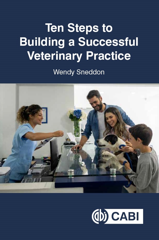 Book cover image for Ten Steps to Building a Successful Veterinary Practice ISBN: 9781786394910
